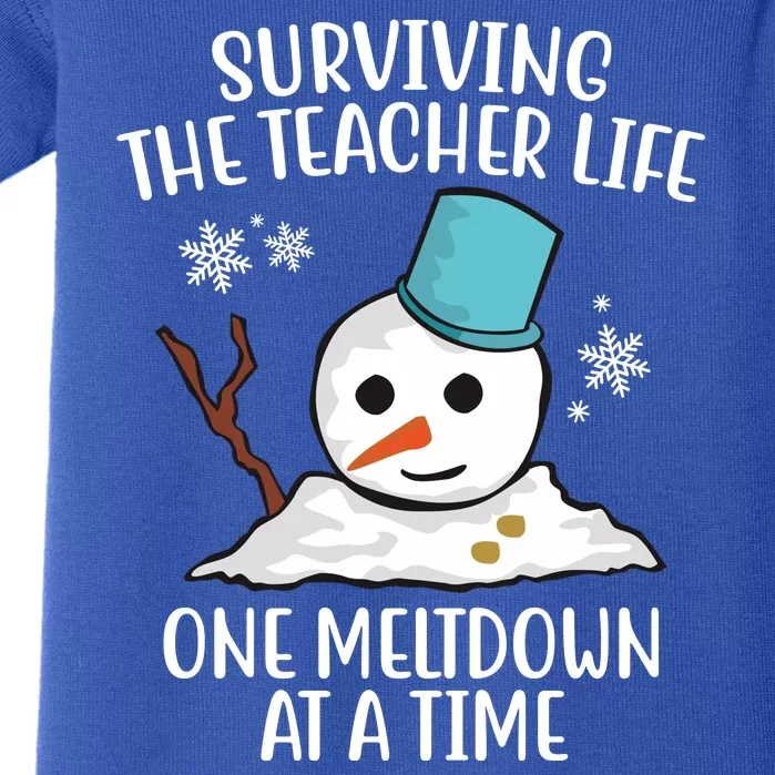 Surviving The Teacher Life One Meltdown At A Time Snowman Baby Bodysuit