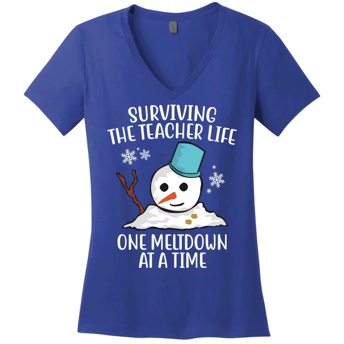 Surviving The Teacher Life One Meltdown At A Time Snowman Women's V-Neck T-Shirt