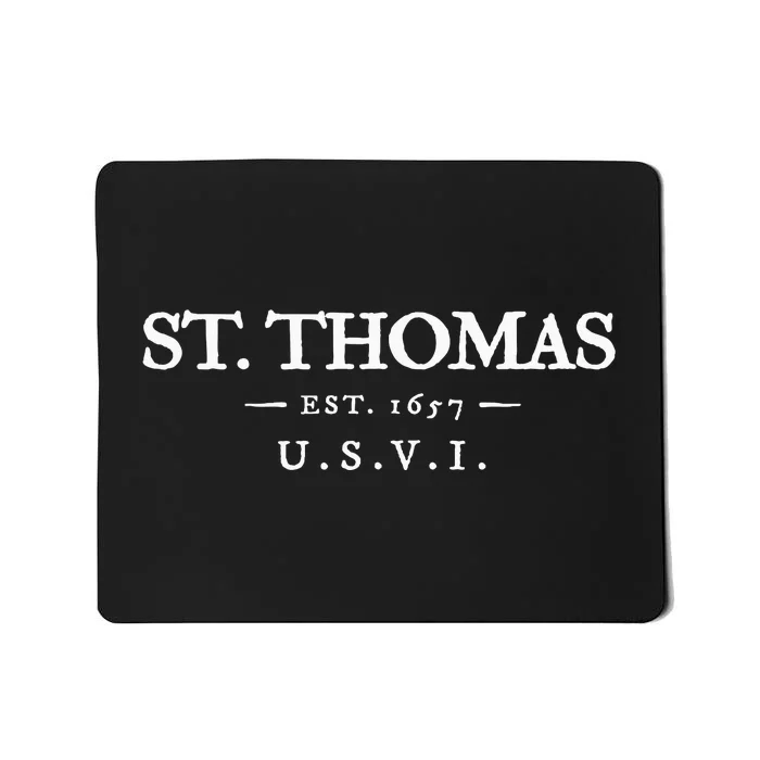 St Thomas Usvi Throwback Text Vacation Souvenir Mousepad