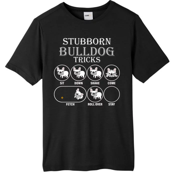 Stubborn Bulldog Tricks ChromaSoft Performance T-Shirt