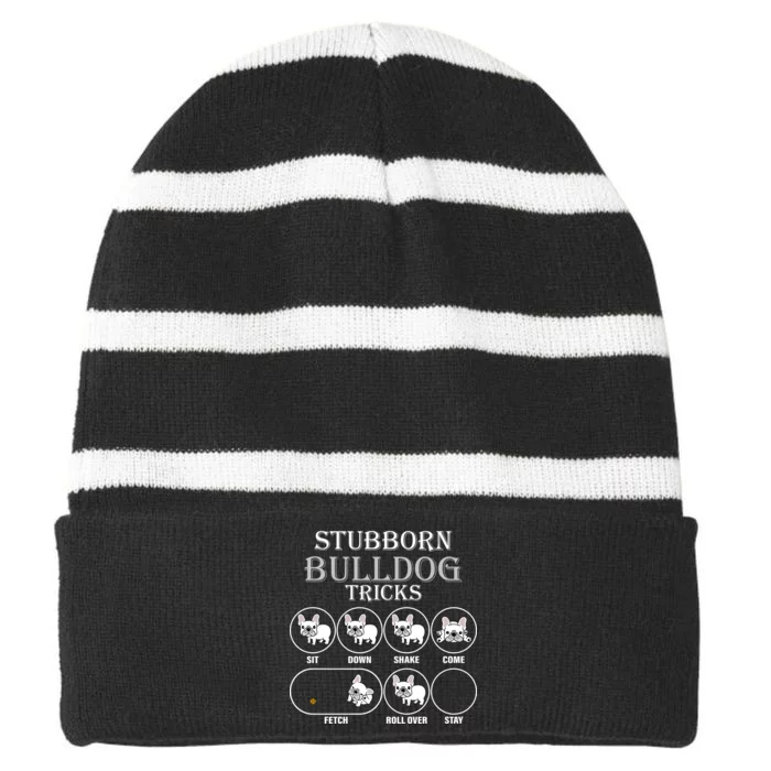 Stubborn Bulldog Tricks Striped Beanie with Solid Band