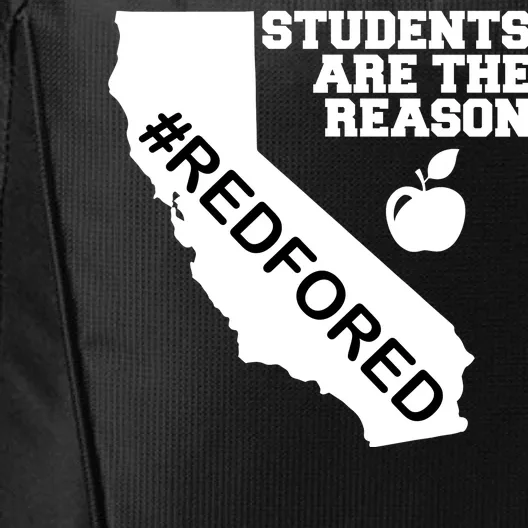 Students Are The Reason Red For Ed California Teacher City Backpack