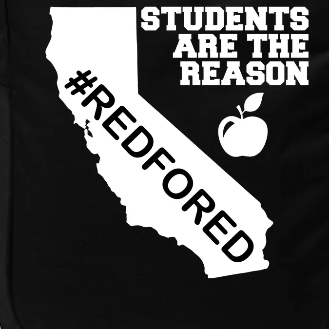 Students Are The Reason Red For Ed California Teacher Impact Tech Backpack