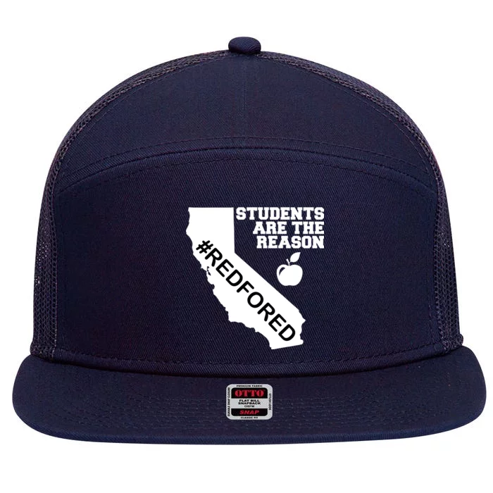 Students Are The Reason Red For Ed California Teacher 7 Panel Mesh Trucker Snapback Hat