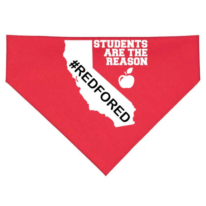 Students Are The Reason Red For Ed California Teacher USA-Made Doggie Bandana