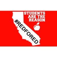 Students Are The Reason Red For Ed California Teacher Bumper Sticker