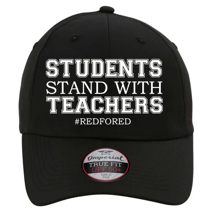 Students Stand With Teachers #RedForEd The Original Performance Cap