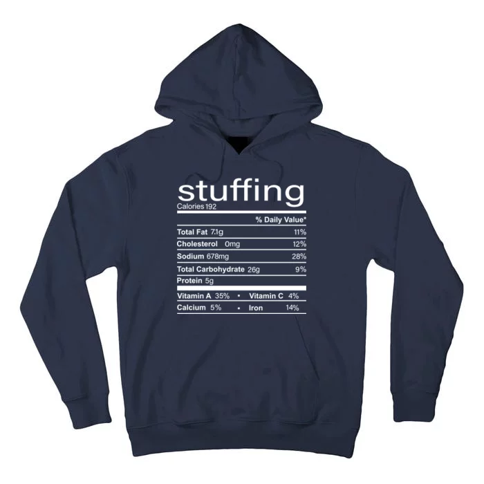 Stuffing Nutritional Facts Funny Thanksgiving Tall Hoodie