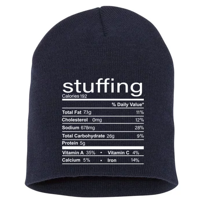 Stuffing Nutritional Facts Funny Thanksgiving Short Acrylic Beanie