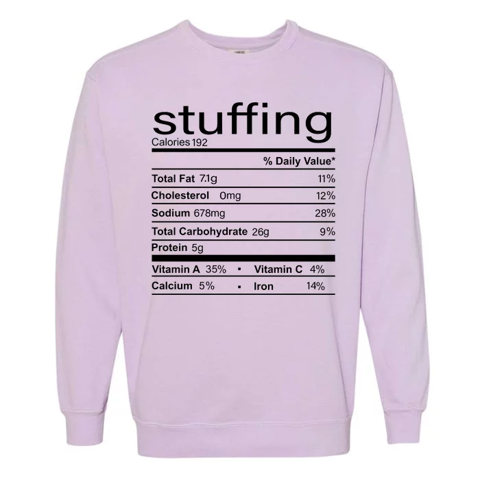 Stuffing Nutritional Facts Funny Thanksgiving Garment-Dyed Sweatshirt