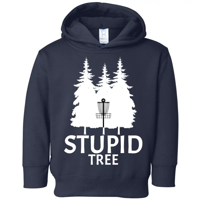 Stupid Tree Disc Golf Toddler Hoodie