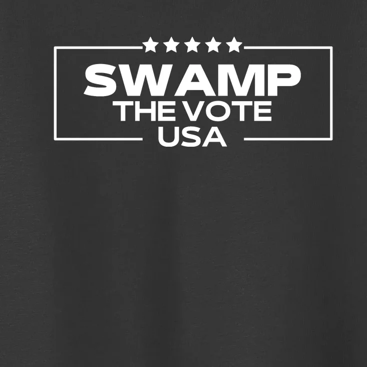 Swamp The Vote Usa Funny Trump Toddler T-Shirt