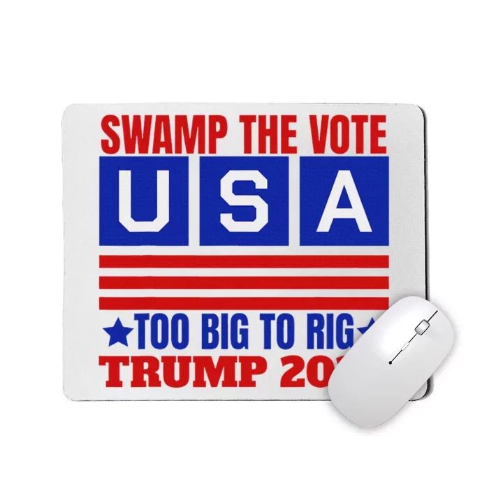 Swamp The Vote Never Surrender Design Mousepad