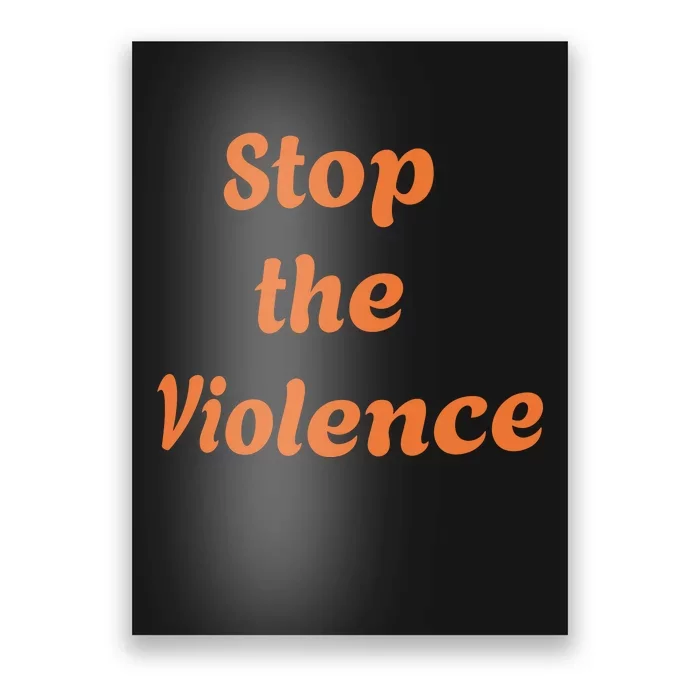 Stop The Violence Poster