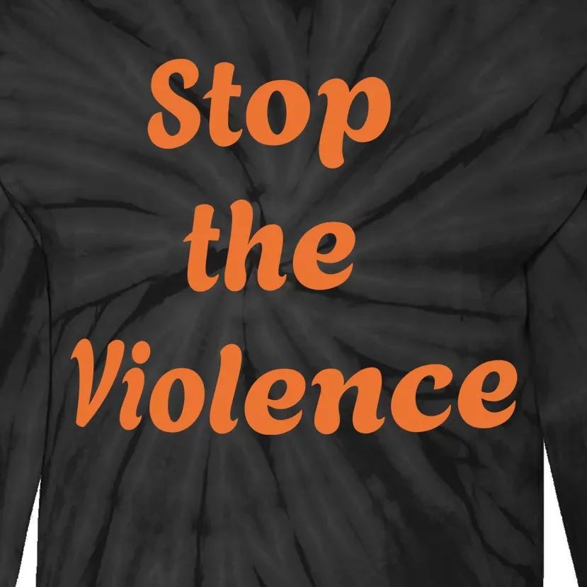 Stop The Violence Tie-Dye Long Sleeve Shirt