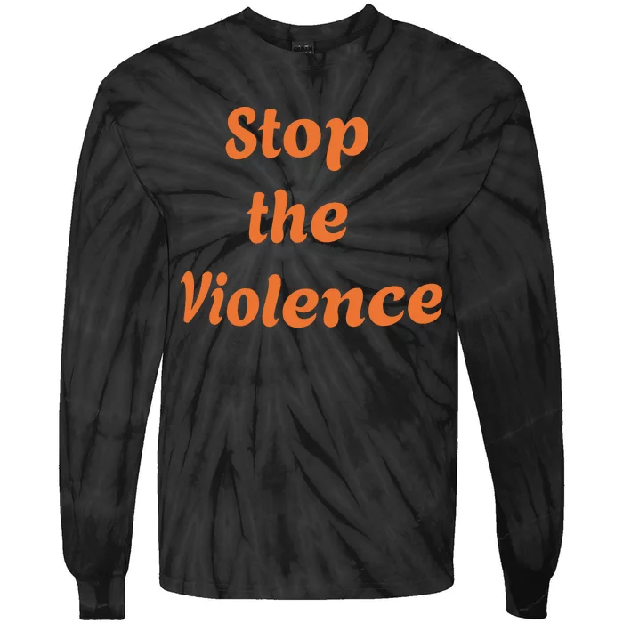 Stop The Violence Tie-Dye Long Sleeve Shirt