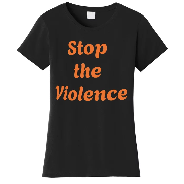 Stop The Violence Women's T-Shirt