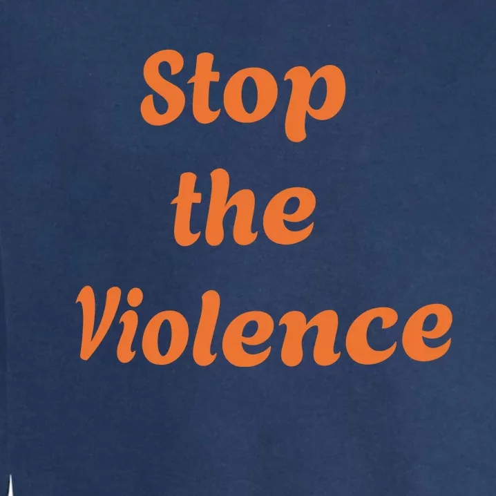 Stop The Violence Garment-Dyed Sweatshirt