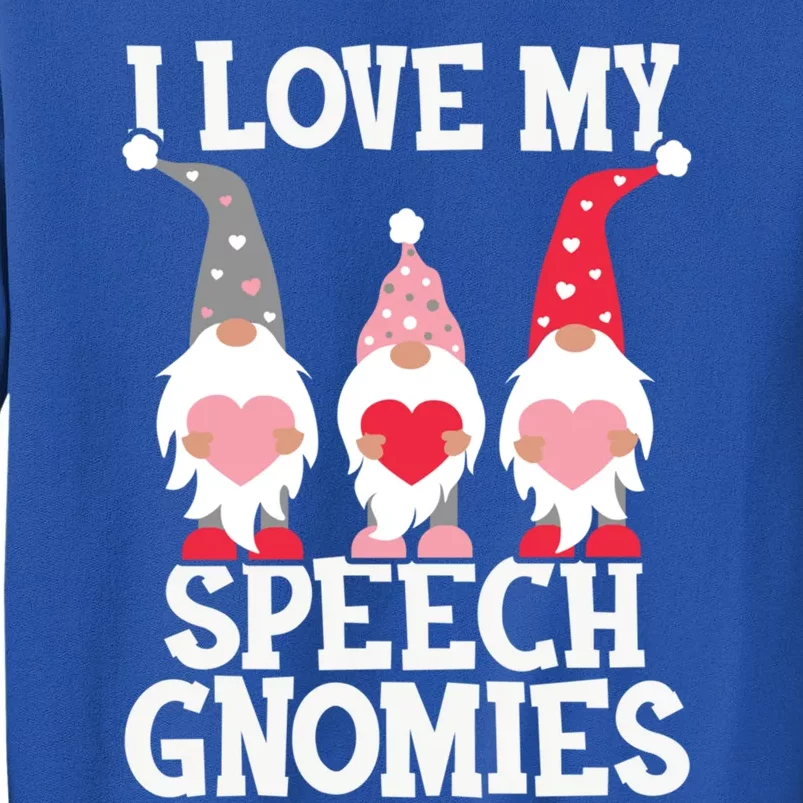 Speech Therapy Valentine's Day Gnomes For Slpa Therapist Funny Gift Sweatshirt