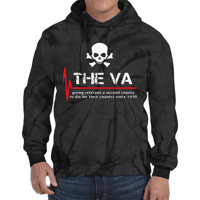 Skull The VA Giving Veterans A Second Chance Tie Dye Hoodie