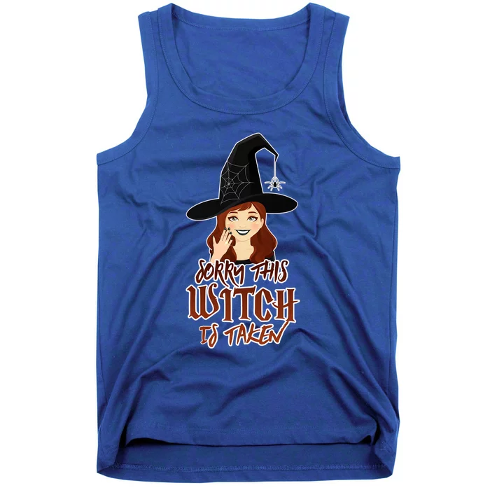 Sorry This Witch Is Taken Halloween Design For Taken Ladies Funny Gift Tank Top