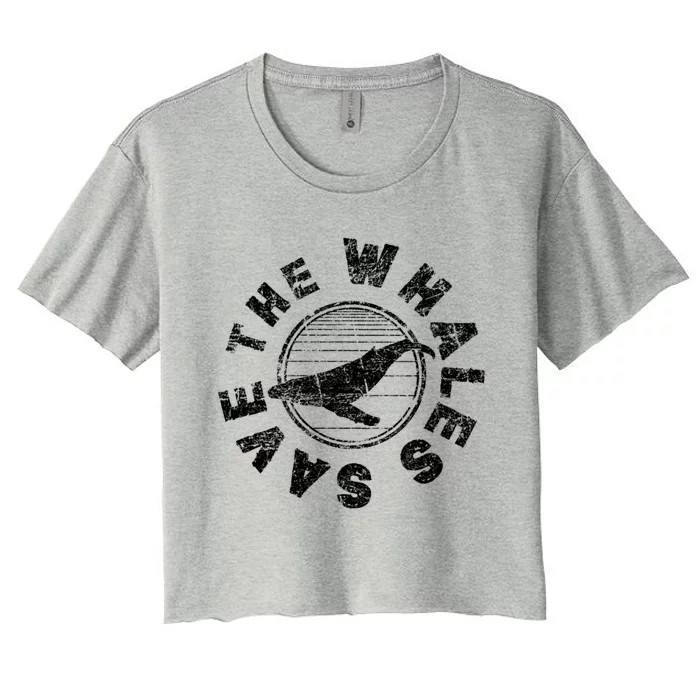 Save The Whales 80s Retro Ocean Conservation Vintage Gift Women's Crop Top Tee