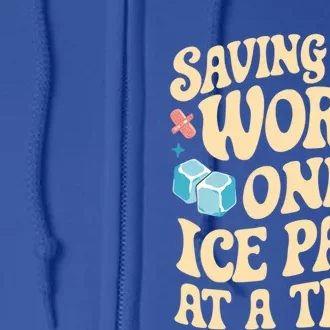 Saving The World One Ice Pack At Time School Nurse Week Gift Full Zip Hoodie