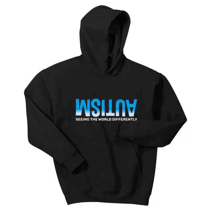 Seeing The World Differently Autism Awareness Kids Hoodie