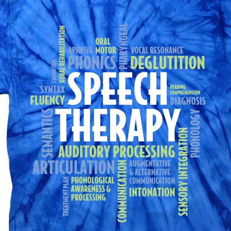 Speech Therapy Words Funny Gift For Speech Language Pathologist Funny Gift Tie-Dye T-Shirt