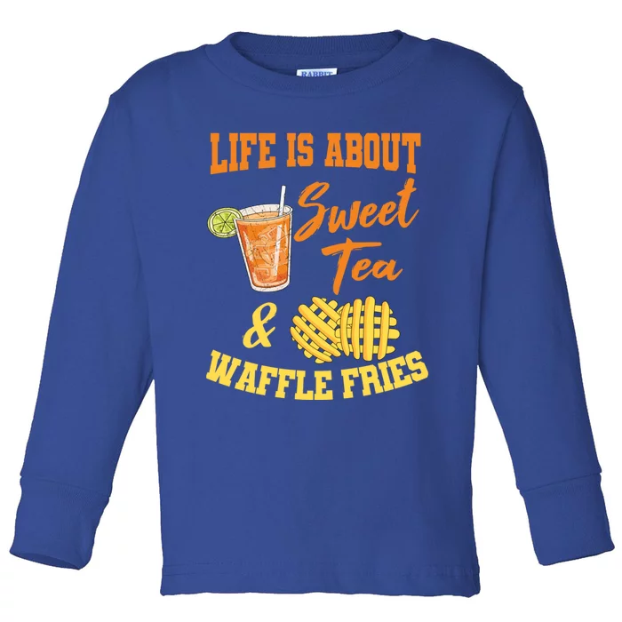 Sweet Tea Waffle Fries Enthusiast Sugar Iced Refresht Gift Toddler Long Sleeve Shirt