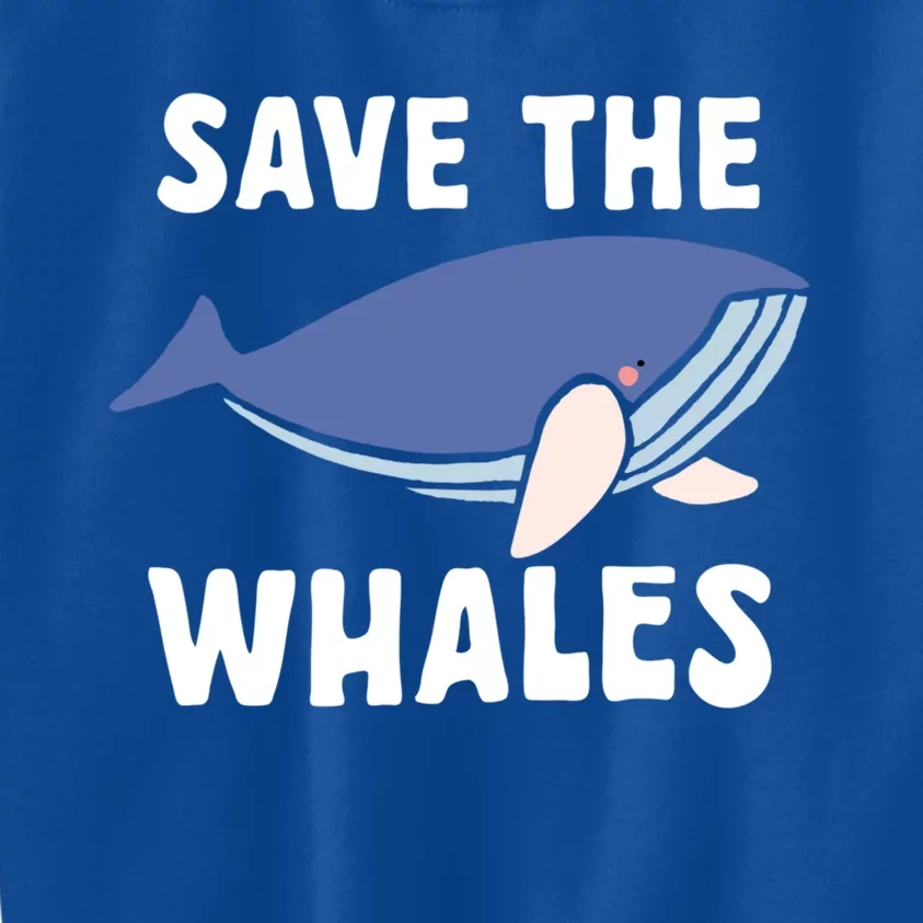 Save The Whales Ocean Sea Whale Gift Kids Sweatshirt