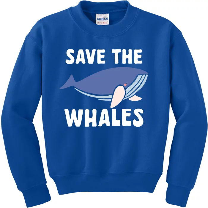 Save The Whales Ocean Sea Whale Gift Kids Sweatshirt