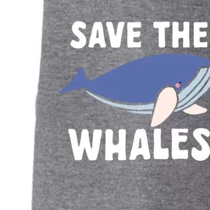 Save The Whales Ocean Sea Whale Gift Doggie 3-End Fleece Hoodie