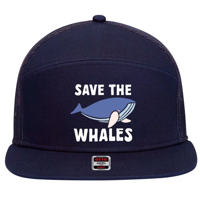 Save The Whales Ocean Sea Whale Gift 7 Panel Mesh Trucker Snapback Hat