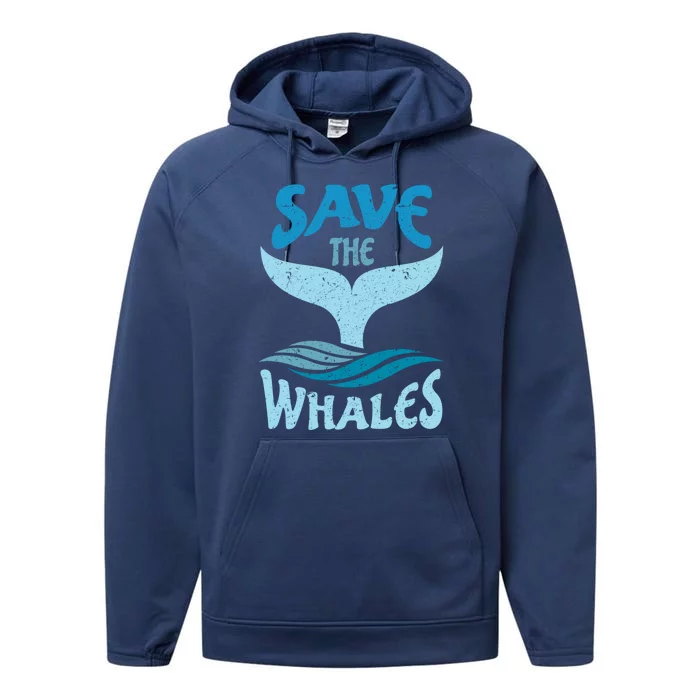 Save The Whales Vintage Retro Gift Performance Fleece Hoodie