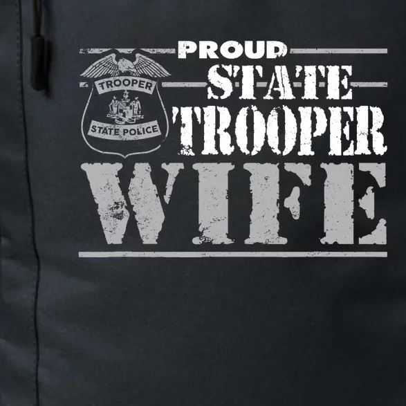 State Trooper Wife State Trooper Gifts For Wo Daily Commute Backpack