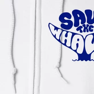 Save The Whales Full Zip Hoodie