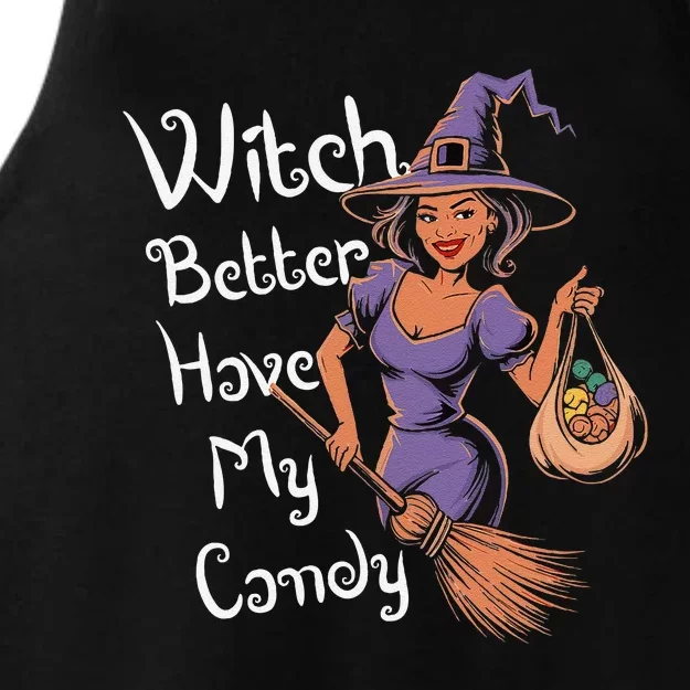 Spooky Threads Witch Better Have My Candy Ladies Tri-Blend Wicking Tank