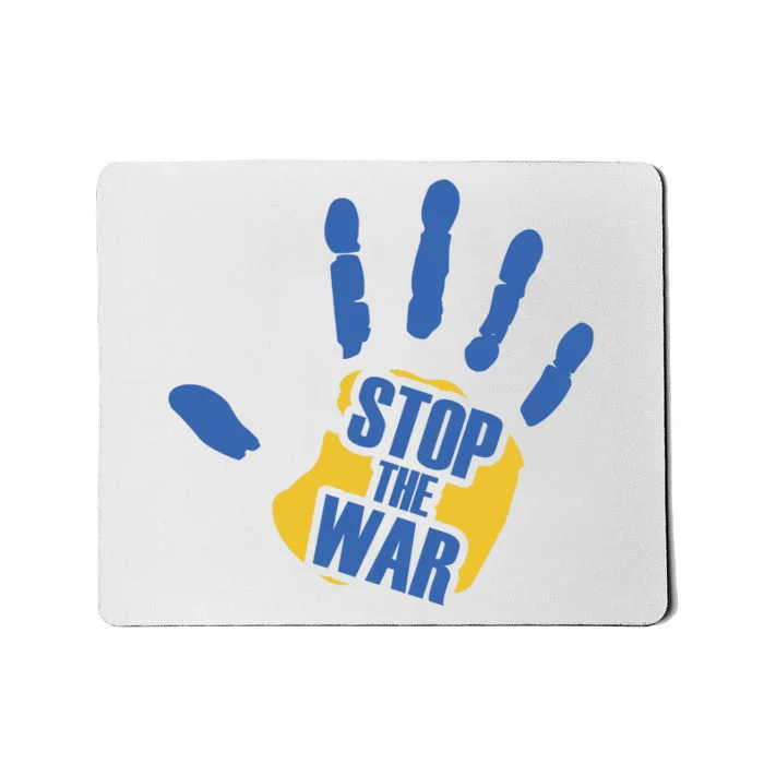 Stops The War Ukraine Peace Mousepad