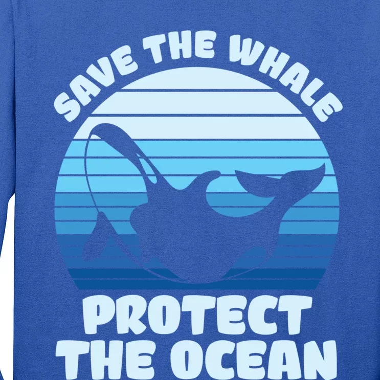 Save The Whale Protect The Ocean Gift Long Sleeve Shirt