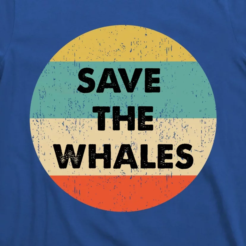 Save The Whales Great Gift T-Shirt