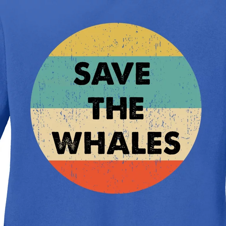 Save The Whales Great Gift Ladies Long Sleeve Shirt