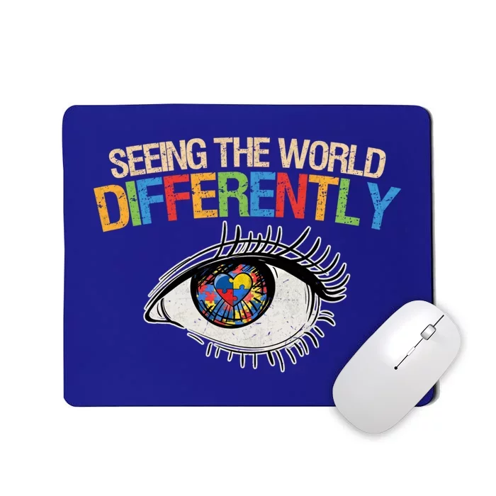 Seeing The World Differently Autism Awareness Gift Mousepad