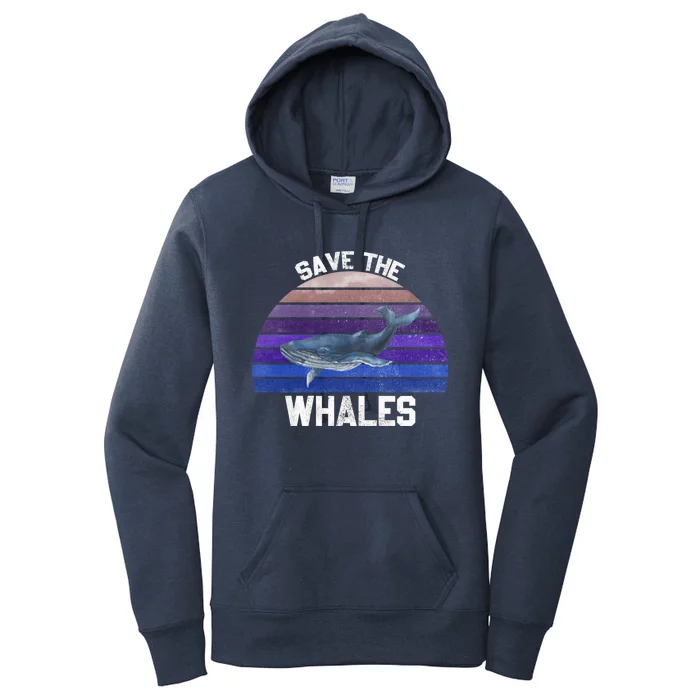 Save The Whales Vintage Ocean Day Whales Gift Women's Pullover Hoodie