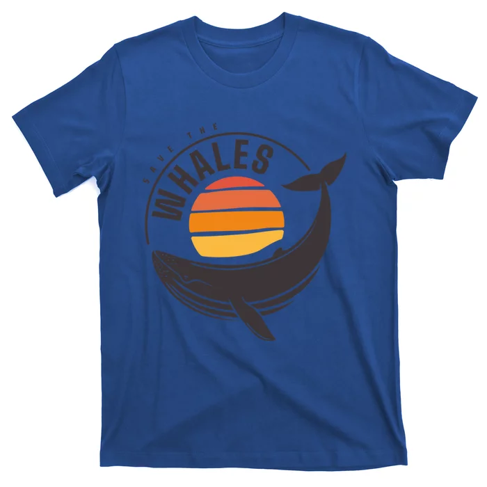 Save The Whales Saves The Whales Gift T-Shirt