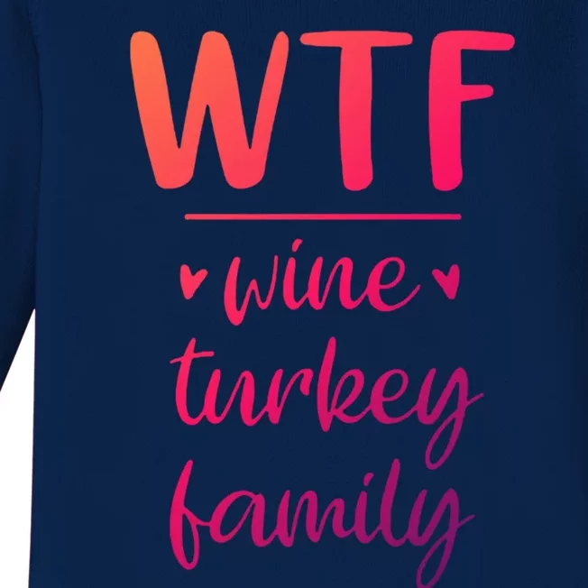 S Thanksgiving Wtf Wine Turkey Family Casual Cool Gift Baby Long Sleeve Bodysuit