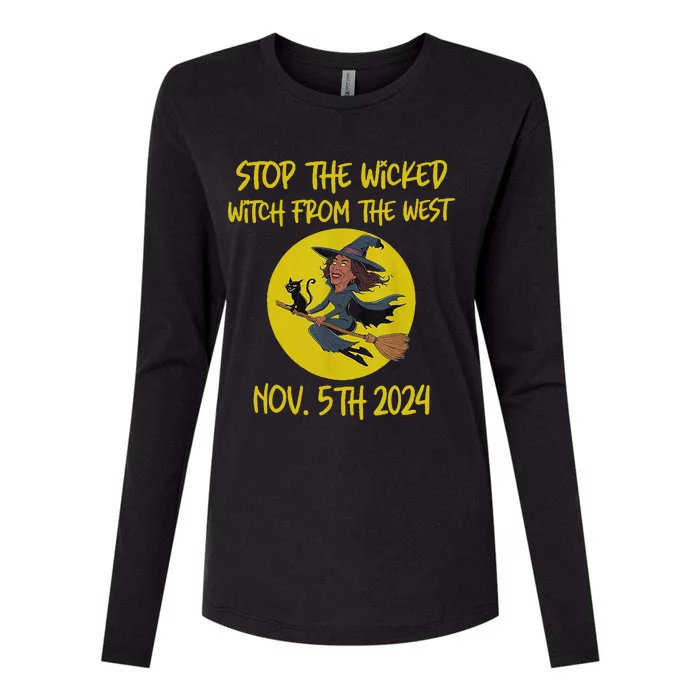 Stop The Wicked Witch From The West Nov. 5th 2024 Womens Cotton Relaxed Long Sleeve T-Shirt