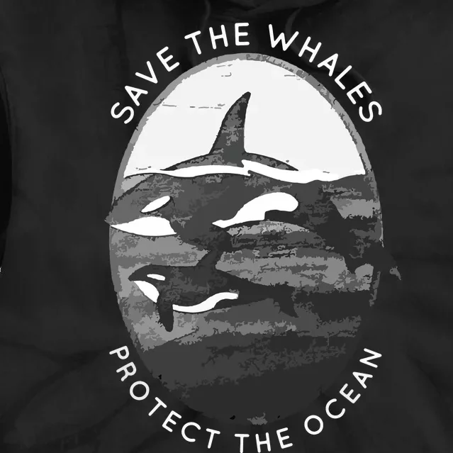 Save The Whales: Protect The Ocean Orca Killer Whales Tie Dye Hoodie