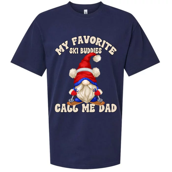 Ski Trip Winter Gnome My Favorite Ski Buddies Call Me Dad Gift Sueded Cloud Jersey T-Shirt