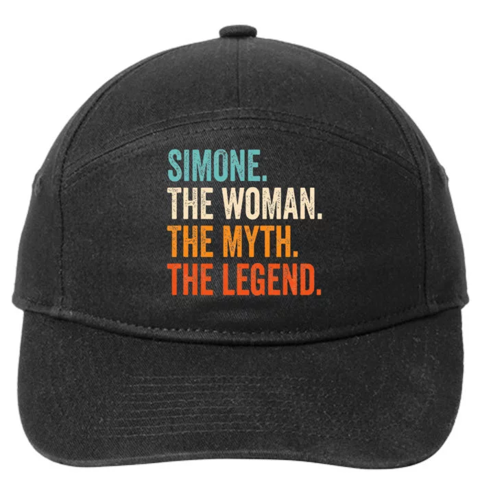 Simone The Woman The Myth The Legend First Name Simone 7-Panel Snapback Hat